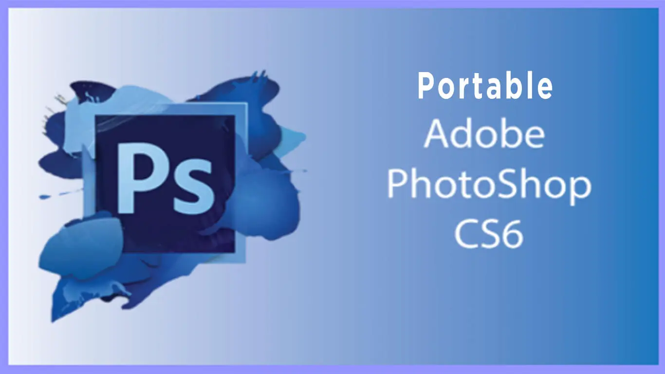 Photoshop CS6 Portable Banner Image